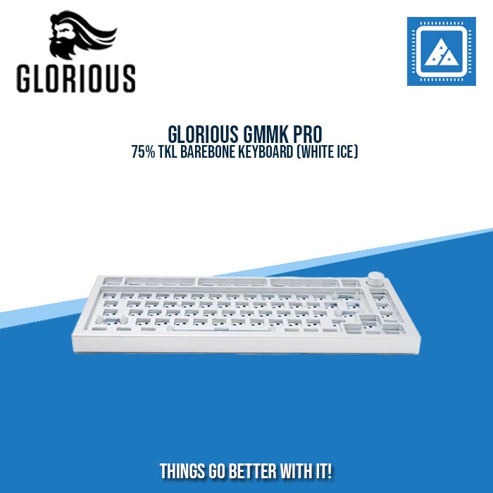 GLORIOUS GMMK PRO 75% TKL BAREBONE KEYBOARD (WHITE ICE) GLORIOUS GMMK PRO 75% TKL BAREBONE KEYBOARD (WHITE ICE)
